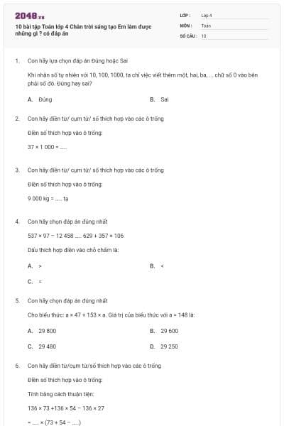 10 bài tập Toán lớp 4 Chân trời sáng tạo Em làm được những gì ? có đáp án