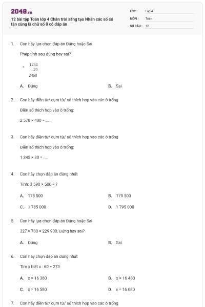 12 bài tập Toán lớp 4 Chân trời sáng tạo Nhân các số có tận cùng là chữ số 0 có đáp án