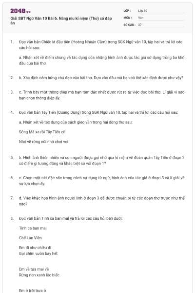 Giải SBT Ngữ Văn 10 Bài 6. Nâng niu kỉ niệm (Thơ) có đáp án