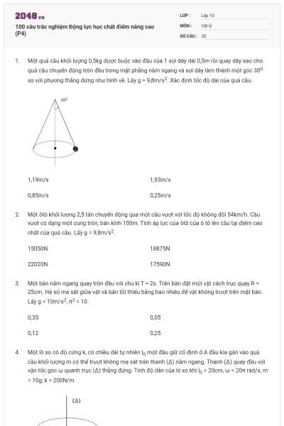 100 câu trắc nghiệm Động lực học chất điểm nâng cao (P4)