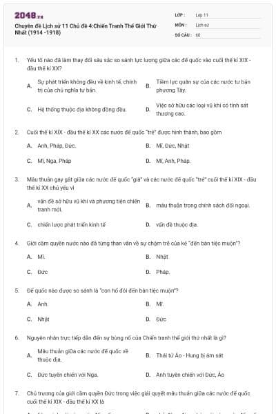 Chuyên đề Lịch sử 11 Chủ đề 4:Chiến Tranh Thế Giới Thứ Nhất (1914 -1918)