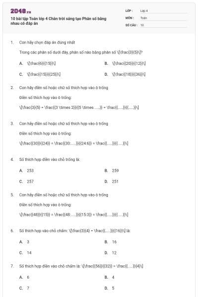 10 bài tập Toán lớp 4 Chân trời sáng tạo Phân số bằng nhau có đáp án