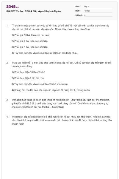 Giải SBT Tin học 7 Bài 4. Sắp xếp nổi bọt có đáp án