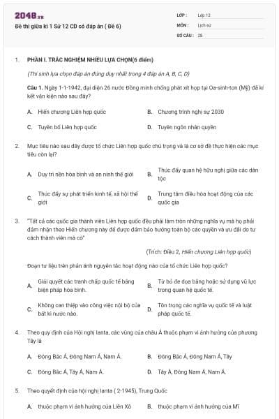 Đề thi giữa kì 1 Sử 12 CD có đáp án ( Đề 6)