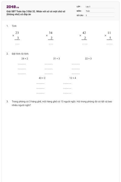 Giải SBT Toán lớp 3 Bài 32. Nhân với số có một chữ số (không nhớ) có đáp án