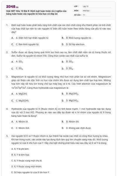 Giải SBT Hóa 10 Bài 8: Định luật tuần hoàn và ý nghĩa của bảng tuần hoàn các nguyên tố hóa học có đáp án