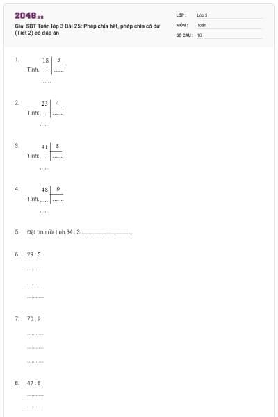 Giải SBT Toán lớp 3 Bài 25: Phép chia hết, phép chia có dư (Tiết 2) có đáp án