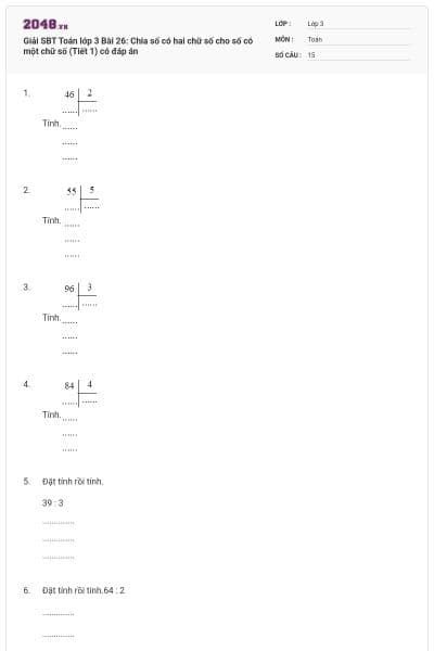 Giải SBT Toán lớp 3 Bài 26: Chia số có hai chữ số cho số có một chữ số (Tiết 1) có đáp án