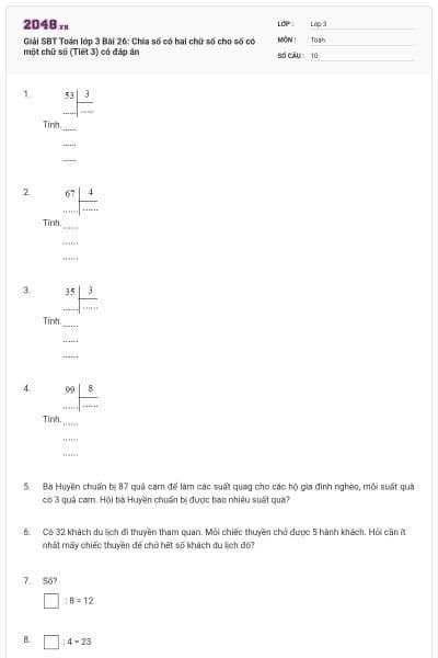 Giải SBT Toán lớp 3 Bài 26: Chia số có hai chữ số cho số có một chữ số (Tiết 3) có đáp án