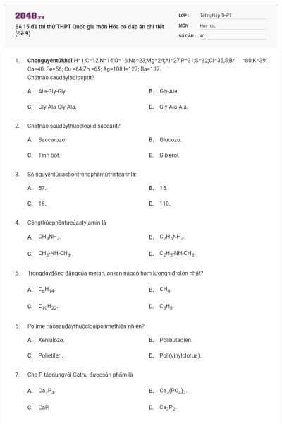 Bộ 15 đề thi thử THPT Quốc gia môn Hóa có đáp án chi tiết (Đề 9)