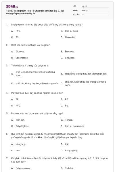 15 câu trắc nghiệm Hóa 12 Chân trời sáng tạo Bài 9. Đại cương về polymer có đáp án