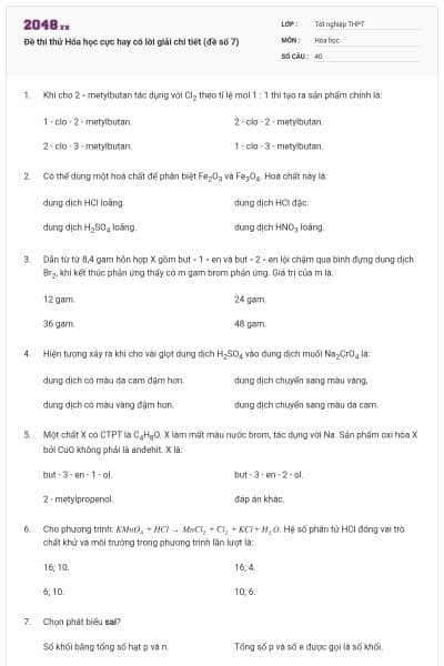 Đề thi thử Hóa học cực hay có lời giải chi tiết (đề số 7)