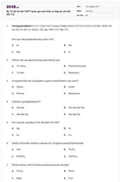 Bộ 15 đề thi thử THPT Quốc gia môn Hóa có đáp án chi tiết (Đề 12)