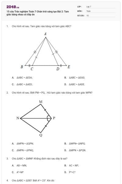 15 câu Trắc nghiệm Toán 7 Chân trời sáng tạo Bài 2: Tam giác bằng nhau có đáp án