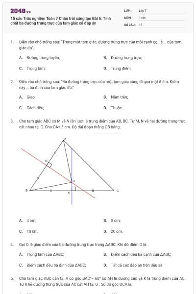 15 câu Trắc nghiệm Toán 7 Chân trời sáng tạo Bài 6: Tính chất ba đường trung trực của tam giác có đáp án