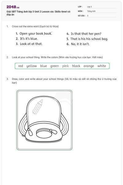 Giải SBT Tiếng Anh lớp 3 Unit 2 Lesson six: Skills time! có đáp án