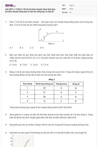 Giải SBT Lí 10 Bài 3: Đồ thị độ dịch chuyển theo thời gian. Độ dịch chuyển tổng hợp và vận tốc tổng hợp có đáp án