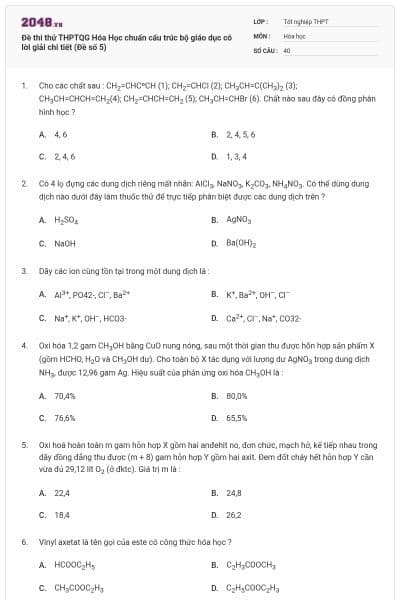 Đề thi thử THPTQG Hóa Học chuẩn cấu trúc bộ giáo dục có lời giải chi tiết (Đề số 5)