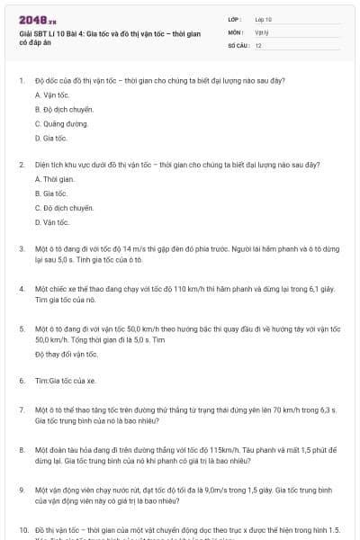 Giải SBT Lí 10 Bài 4: Gia tốc và đồ thị vận tốc – thời gian có đáp án