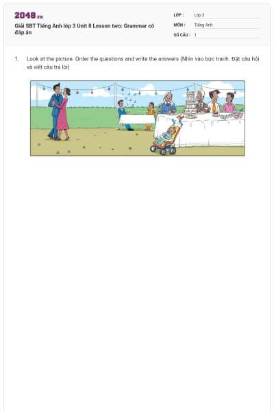 Giải SBT Tiếng Anh lớp 3 Unit 8 Lesson two: Grammar có đáp án