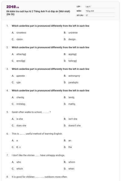 Đề kiểm tra cuối học kì 2 Tiếng Anh 9 có đáp án (Mới nhất) (Đề 26)
