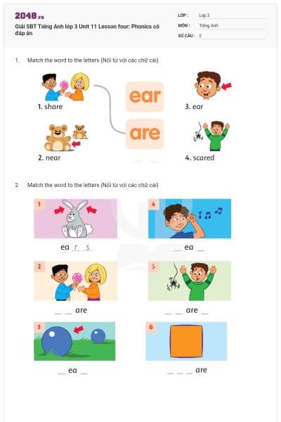 Giải SBT Tiếng Anh lớp 3 Unit 11 Lesson four: Phonics có đáp án