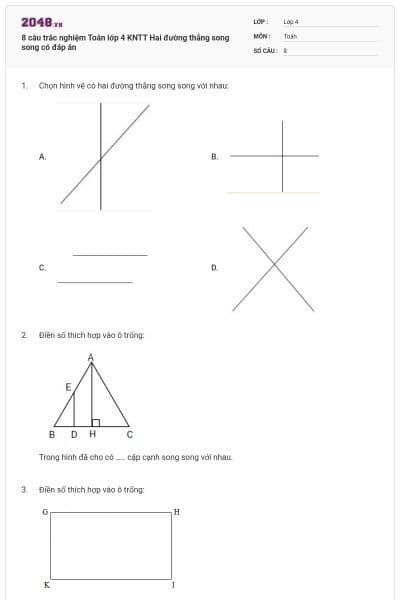 8 câu trắc nghiệm Toán lớp 4 KNTT Hai đường thẳng song song có đáp án