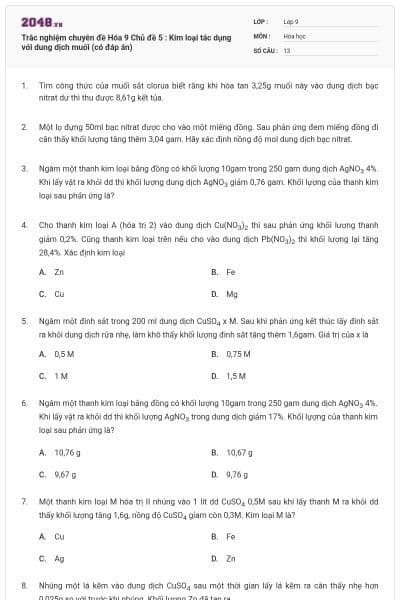 Trắc nghiệm chuyên đề Hóa 9 Chủ đề 5 : Kim loại tác dụng với dung dịch muối (có đáp án)