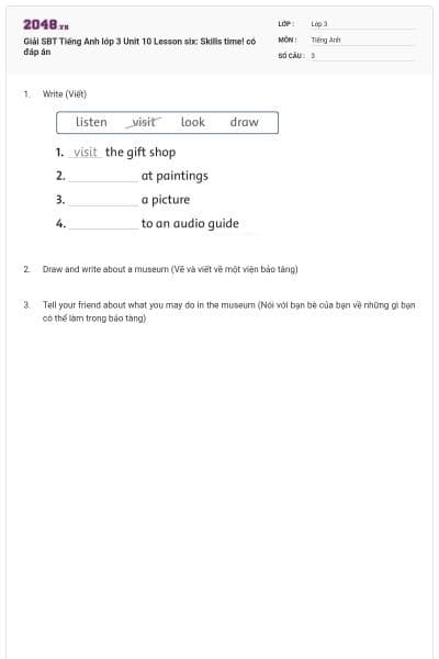 Giải SBT Tiếng Anh lớp 3 Unit 10 Lesson six: Skills time! có đáp án