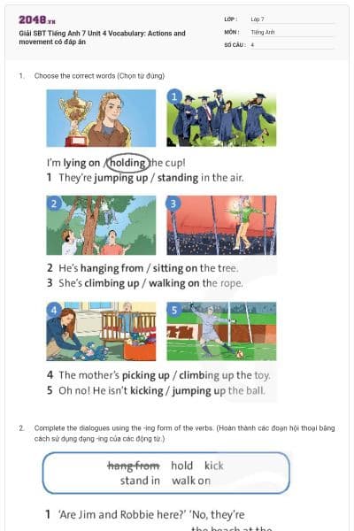 Giải SBT Tiếng Anh 7 Unit 4 Vocabulary: Actions and movement có đáp án