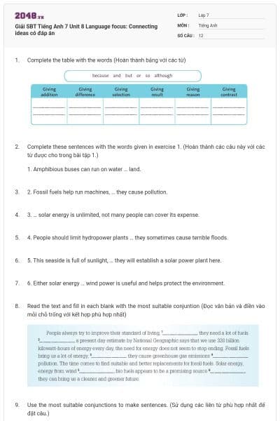 Giải SBT Tiếng Anh 7 Unit 8 Language focus: Connecting ideas có đáp án