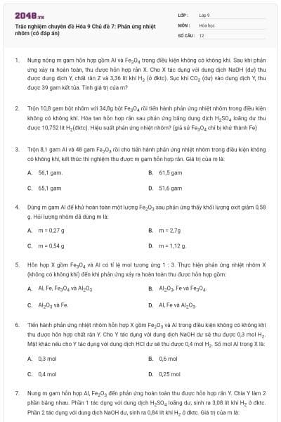 Trắc nghiệm chuyên đề Hóa 9 Chủ đề 7: Phản ứng nhiệt nhôm (có đáp án)