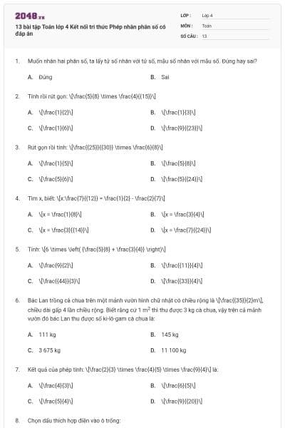 13 bài tập Toán lớp 4 Kết nối tri thức Phép nhân phân số có đáp án