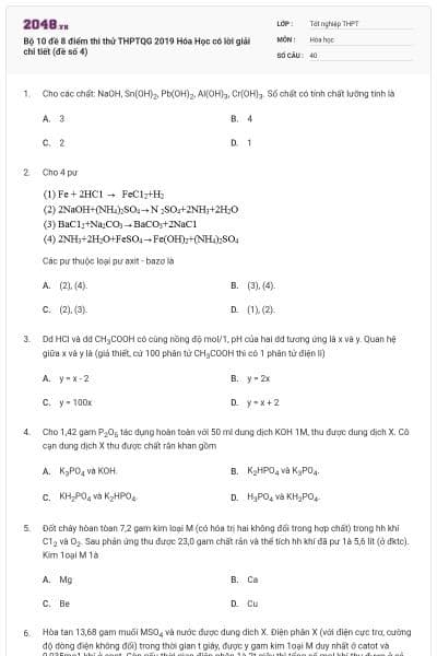 Bộ 10 đề 8 điểm thi thử THPTQG 2019 Hóa Học có lời giải chi tiết (đề số 4)