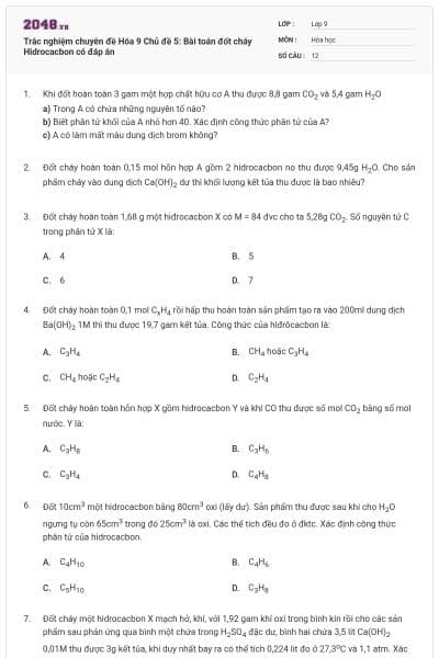 Trắc nghiệm chuyên đề Hóa 9 Chủ đề 5: Bài toán đốt cháy Hidrocacbon có đáp án