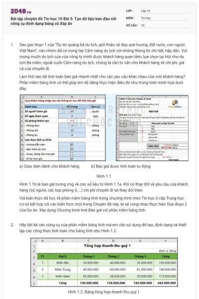 Bài tập chuyên đề Tin học 10 Bài 5: Tạo dữ liệu ban đầu với công cụ định dạng bảng có đáp án