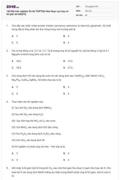 160 Bài trắc nghiệm Ôn thi THPTQG Hóa Hoạc cực hay có lời giải chi tiết(P3)