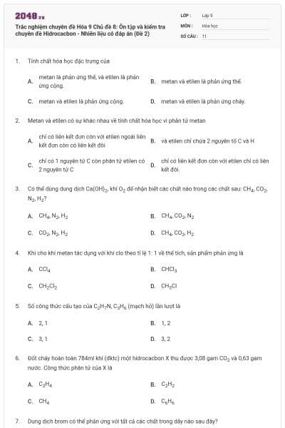 Trắc nghiệm chuyên đề Hóa 9 Chủ đề 8: Ôn tập và kiểm tra chuyên đề Hidrocacbon - Nhiên liệu có đáp án (Đề 2)