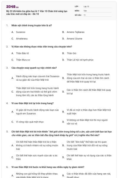 Bộ 22 đề kiểm tra giữa học kì 1 Văn 10 Chân trời sáng tạo cấu trúc mới có đáp án - Đề 10