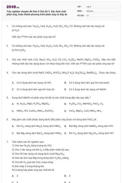 Trắc nghiệm chuyên đề Hóa 9 Chủ đề 3. Xác định chất phản ứng, hoàn thành phương trình phản ứng có đáp án