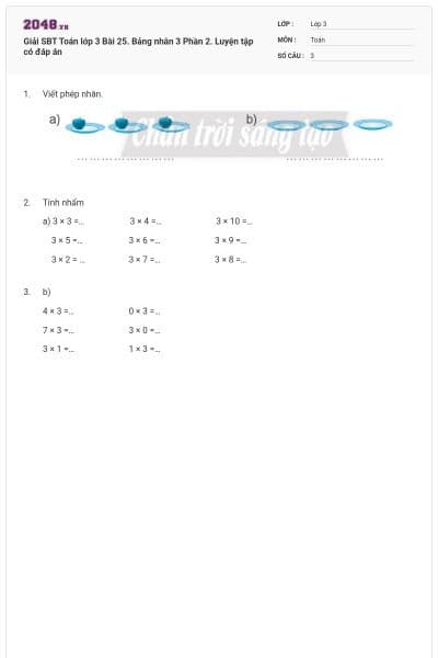 Giải SBT Toán lớp 3 Bài 25. Bảng nhân 3 Phần 2. Luyện tập có đáp án