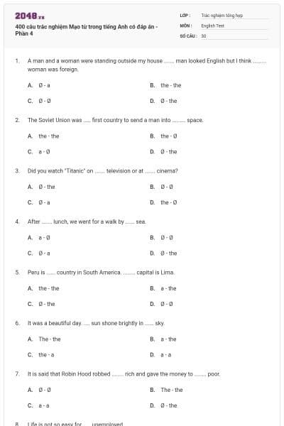 400 câu trắc nghiệm Mạo từ trong tiếng Anh có đáp án - Phần 4