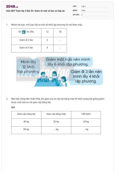 Giải SBT Toán lớp 3 Bài 44. Giảm đi một số lần có đáp án