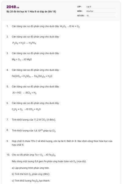 Bộ 20 đề thi học kì 1 Hóa 8 có đáp án (Đề 18)