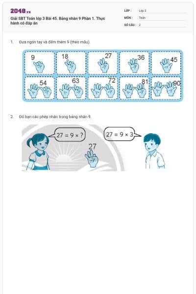 Giải SBT Toán lớp 3 Bài 45. Bảng nhân 9 Phần 1. Thực hành có đáp án