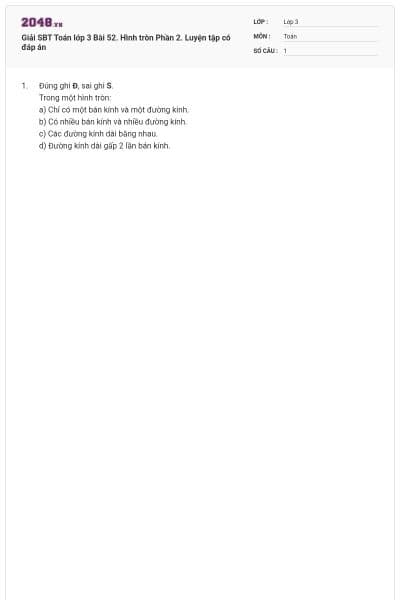 Giải SBT Toán lớp 3 Bài 52. Hình tròn Phần 2. Luyện tập có đáp án