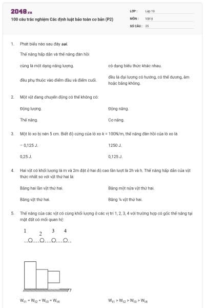 100 câu trắc nghiệm Các định luật bảo toàn cơ bản (P2)