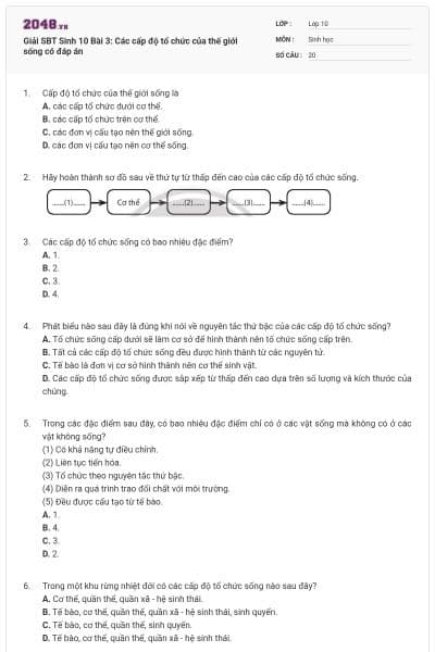 Giải SBT Sinh 10 Bài 3: Các cấp độ tổ chức của thế giới sống có đáp án