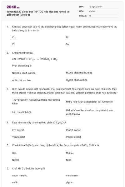 Tuyển tập 20 đề thi thử THPTQG Hóa Học cực hay có lời giải chi tiết (Đề số 5)