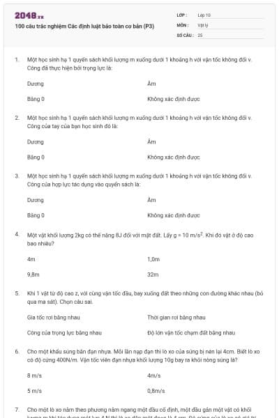 100 câu trắc nghiệm Các định luật bảo toàn cơ bản (P3)